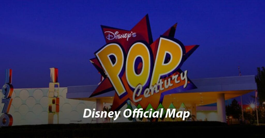Disney’s Pop Century Resort Map