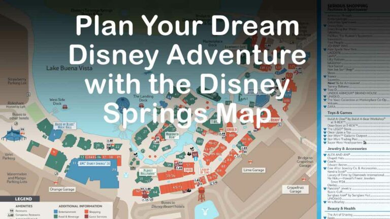 Plan Your Dream Disney Adventure with the Disney Springs Map