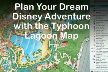 Plan Your 2023 Dream Disney Adventure with the Typhoon Lagoon Map